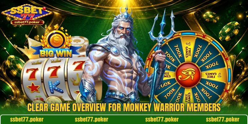 Clear game overview for Monkey Warrior members Clear game overview for Monkey Warrior members