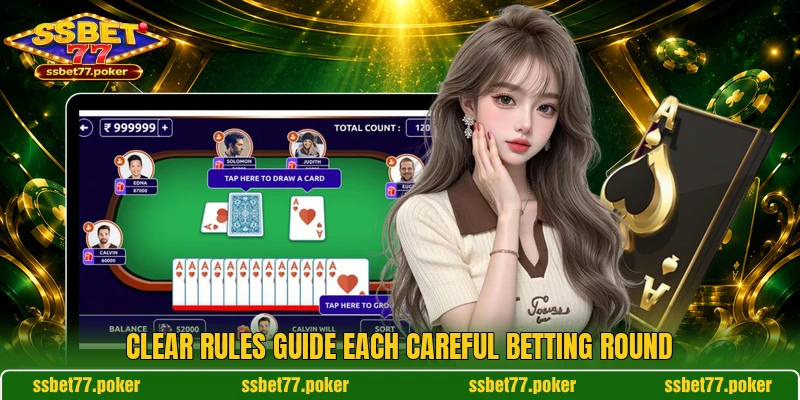 Clear rules guide each careful betting round Clear rules guide each careful betting round