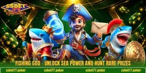 Fishing God - Unlock Sea Power And Hunt Rare Prizes