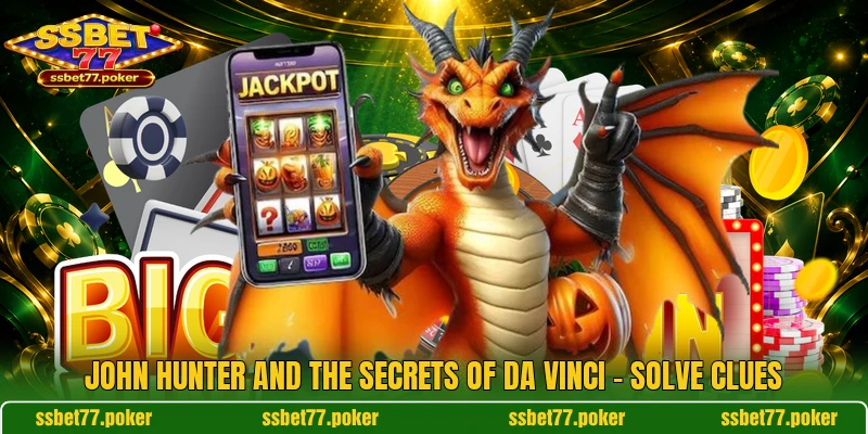John Hunter And The Secrets Of Da Vinci - Solve Clues