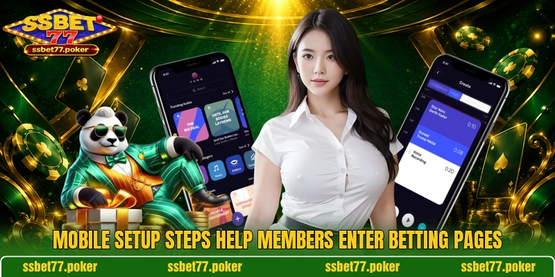 Mobile setup steps help members enter betting pages Mobile setup steps help members enter betting pages