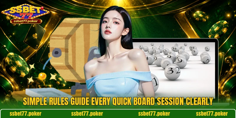 Simple rules guide every quick board session clearly Simple rules guide every quick board session clearly